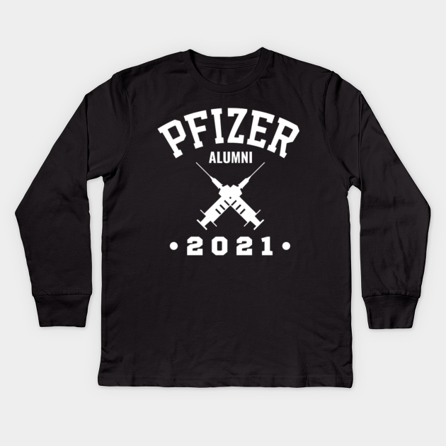 Vaccine Pfizer Alumni 21 Vaccine T Shirt Manches Longues Bebe Teepublic Fr Vaccine Pfizer Alumni 21 Vaccine T Shirt Manches Longues Bebe Teepublic Fr