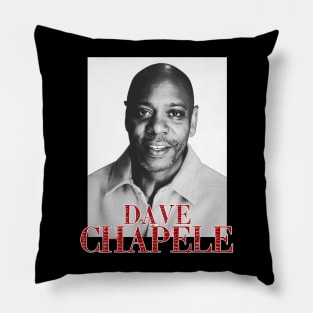 dave chapele Pillow