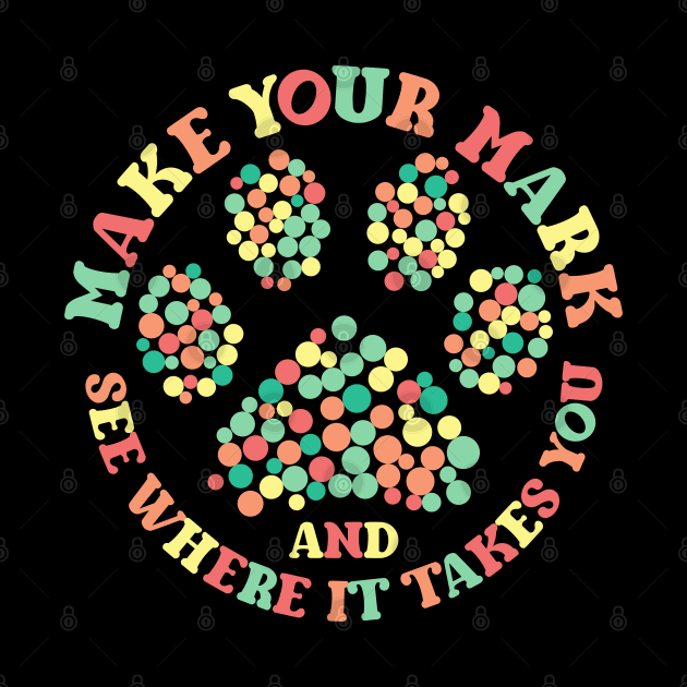 International Dot Day Paw by alcoshirts