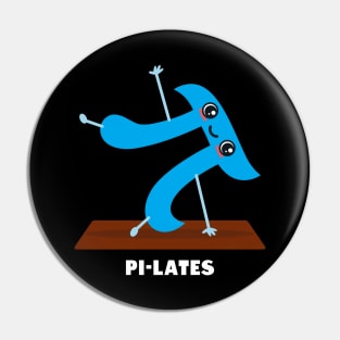 Pi-lates Funny Pi Day Pilates Workout Exercise Gift For Pi Day Pin