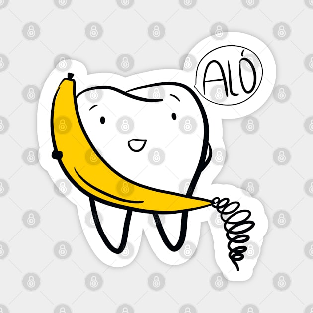 Molar with banana phone Magnet by Happimola