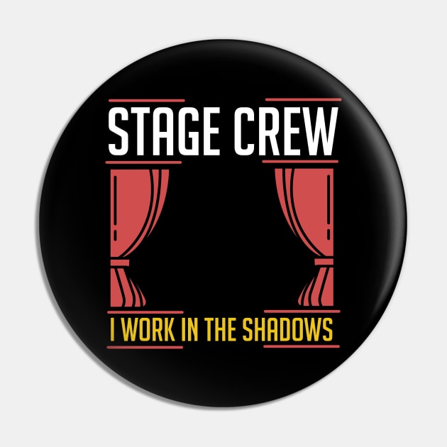 Stage Crew Pin by Design Seventytwo