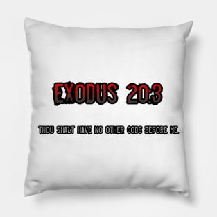 Exodus 20:3 Pillow