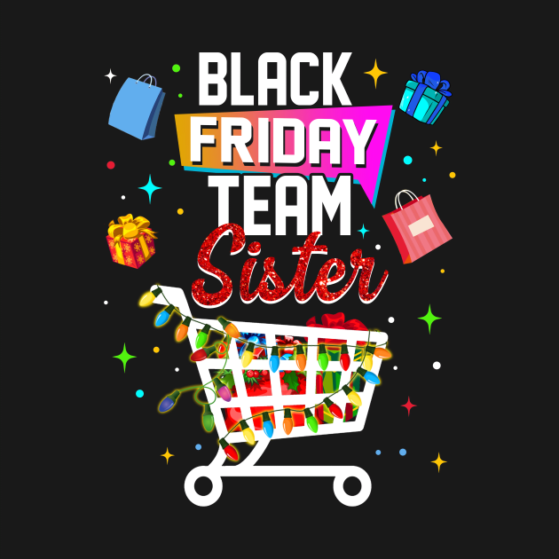 Black-Friday Team Sister Shopping Family by Terryeare