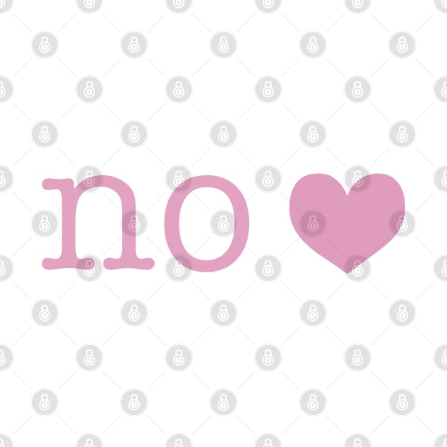 no <3 by SRSigs