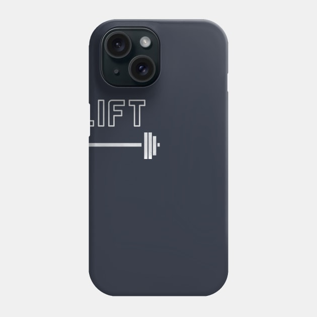 Lift Workout Barbell T-Shirt Phone Case by happinessinatee