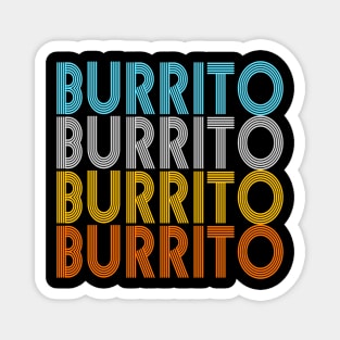 Burrito Lover Vintage Gift Taco Magnet