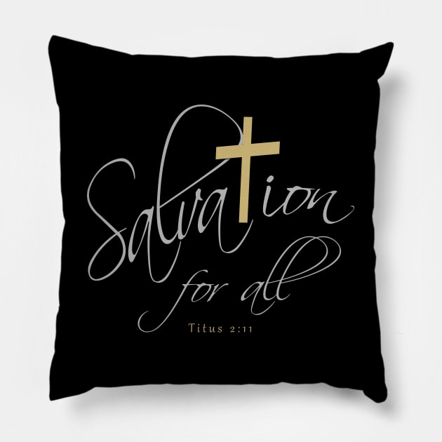 Salvation for all Pillow by timlewis