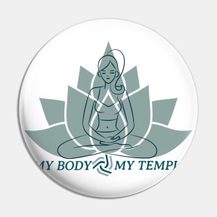 My body, my temple - Self Acceptance Pin