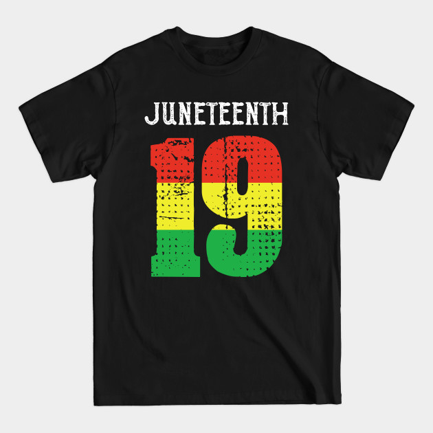 Disover Juneteenth Ancestors Black African American June 19 1865 - Juneteenth Ancestors - T-Shirt