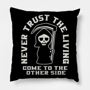 Grim Reaper Never Trust The Living Pillow