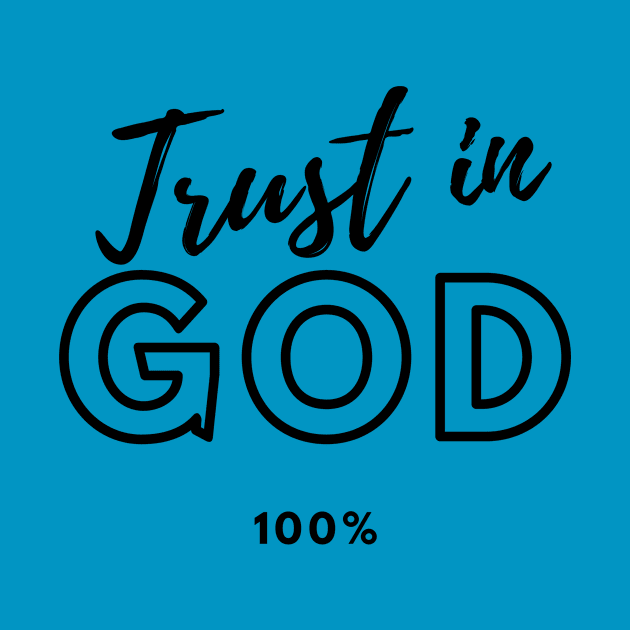 Trust God by brightakStudio