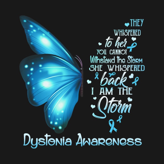 I Am The Storm Dystonia Awareness Butterfly by hony.white