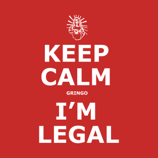 I'm Legal T-Shirt