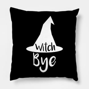 Witch Bye Pillow