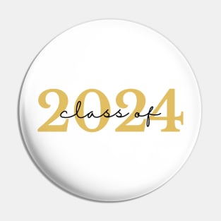 Class Of 2024. Simple Typography 2024 Design for Class Of/ Graduation Design. Gold and Black Pin