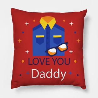 happy father day premium gift father's day - father's day gift - love you dady - happy father's day Pillow