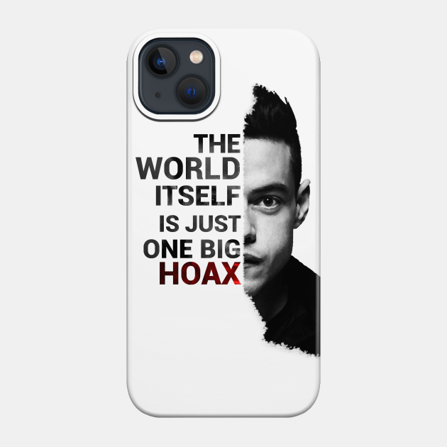 Mr. Robot - Elliot's Quote - Mr Robot - Phone Case