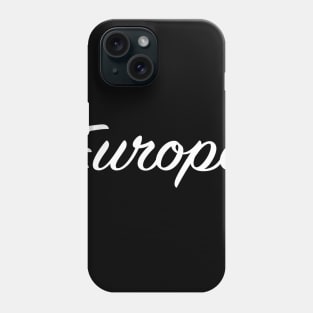 Europe Phone Case