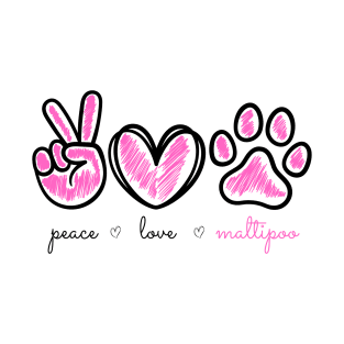 Peace Love Maltipoo T-Shirt