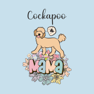 Apricot Cream Golden Cockapoo Mama T-Shirt