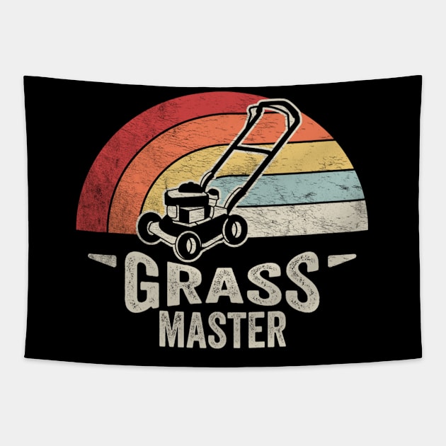 Grass Master Funny Gardening, Mowing The Lawn, Lawn Mower Gift For Dad Grandpa Husband Tapestry by SomeRays