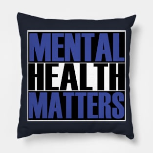 Mental Health Matters Pillow