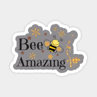 Bee Amazing Magnet