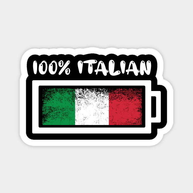 100 Percent Italian Flag Magnet by ThyShirtProject - Affiliate