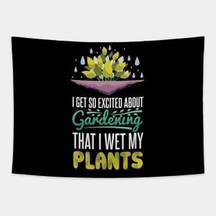 Excited About Gardening Tapestry