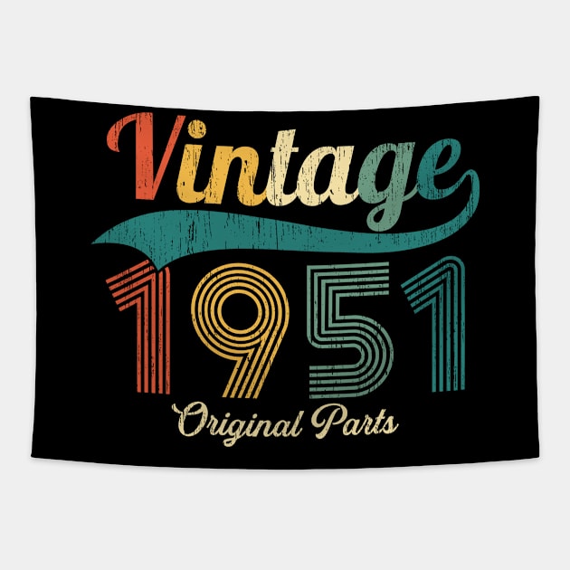 Retro 72 Years Vintage 1951 Original Parts 72nd Birthday Gift Man Woman Tapestry by Henry jonh