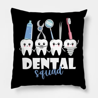 Funny Dental Squad Team Teeth Dentist Dental Hygienist Pillow