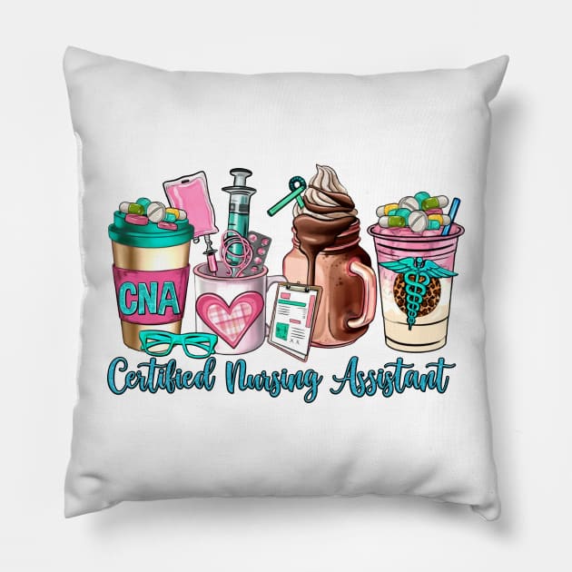 CNA Certified Nursing Assistant Coffee Cups, Nurse Life Pillow by artbyGreen