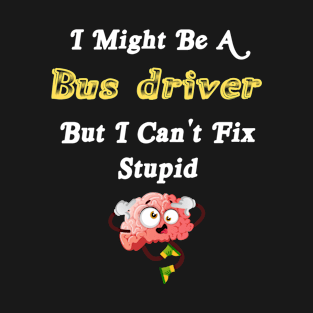 Bus driver T-Shirt