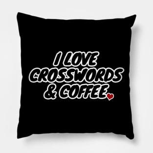 I Love Crosswords And Coffee Pillow