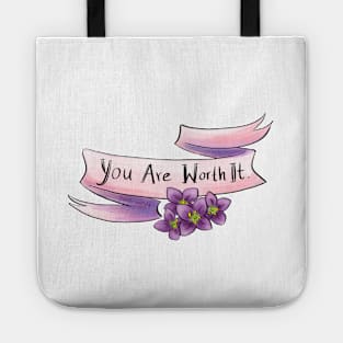 You are worth it Tote