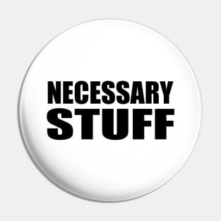 Necessary stuff typography design Pin