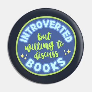 Introverted but willing to discuss books Pin