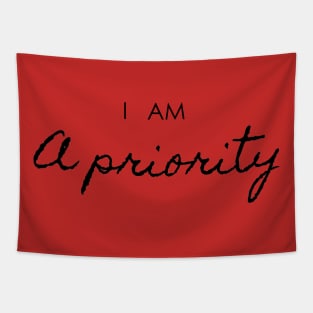 self care, self love, priority Tapestry