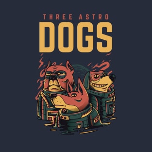 Three astro dogs T-Shirt