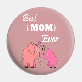 Best mom ever Pin