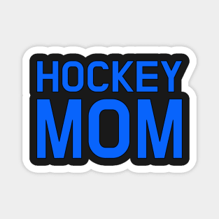 HOCKEY MOM Magnet