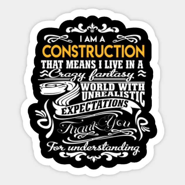 Construction Sticker - Live In Crazy Fantastic World 2 Gift Item Sticker - Construction - Sticker