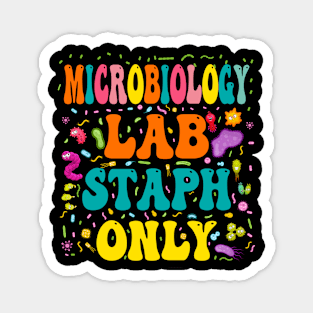 MICROBIOLOGIST, Microbiology Lab Staph Only, BIOLOGY Magnet