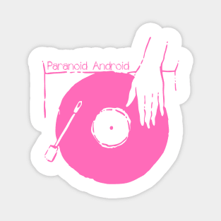 Spin Your Vinyl - Paranoid Android Magnet