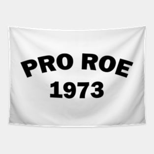 Pro roe 1973 Tapestry