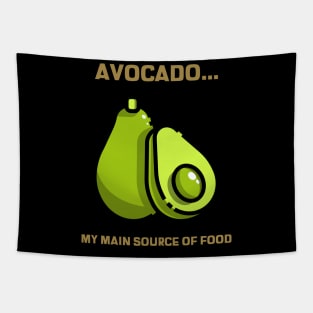 Avocado IS MY MAIN SOURCE OF FOOD VEGAN DESIGN Tapestry