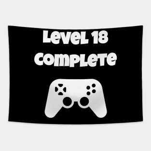 Level 18 Completed Video Gamer 18th Birthday Gift Tapestry