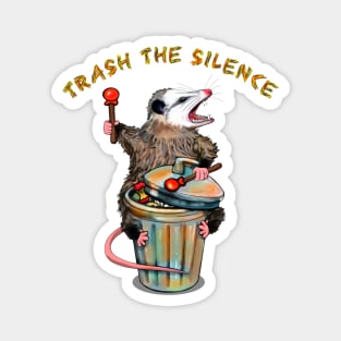 Trash the silence possum Opossum destroys the silence Drums and Screaming Magnet
