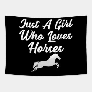 Just a Girl Who Loves Horses Riding Tapestry